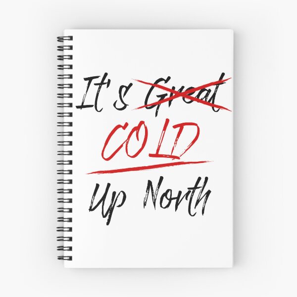 Item preview, It's Cold Up North Red and Black Brush Script Graphic designed and sold by OnHeathAndMoor.