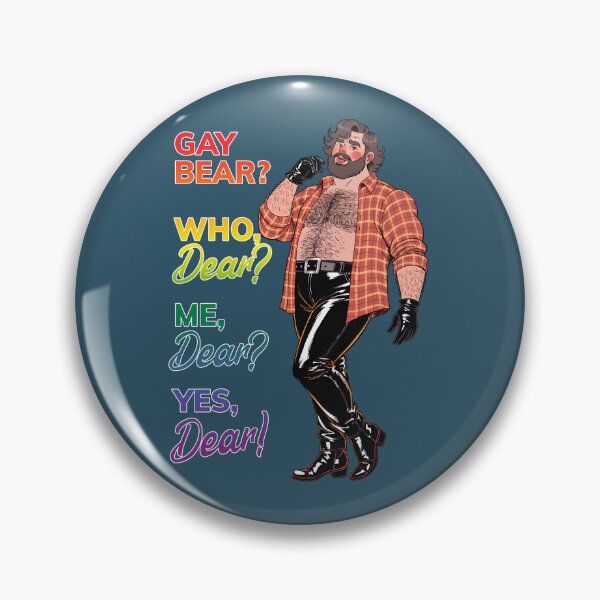 Item preview, "Gay Bear? Who Dear?" - Funny Gay Bear Culture Art designed and sold by gayishdesign.