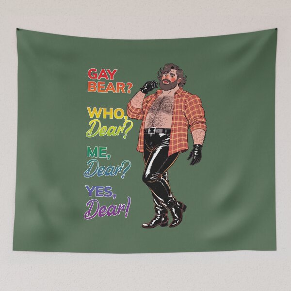 Item preview, "Gay Bear? Who Dear?" - Funny Gay Bear Culture Art designed and sold by gayishdesign.