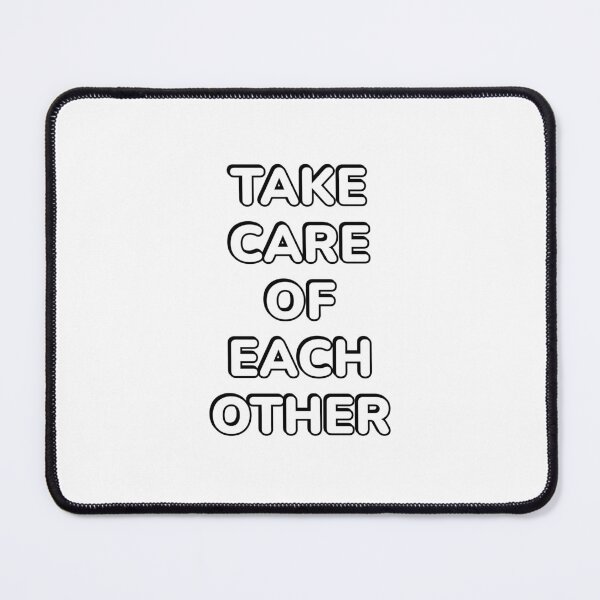 Item preview, Take care of each other  designed and sold by Inspirationmotivation.