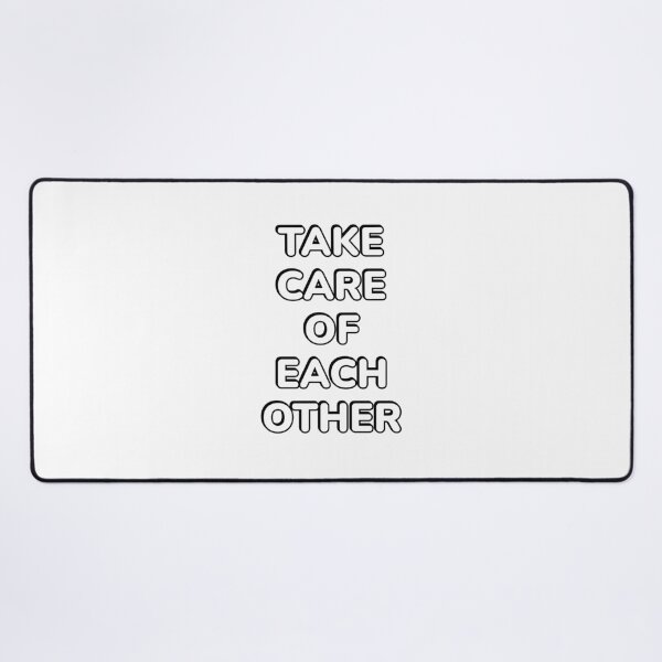 Item preview, Take care of each other  designed and sold by Inspirationmotivation.