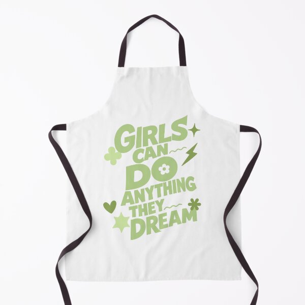 Item preview, Girls can do anything they dream - Green designed and sold by Gemini-SA.