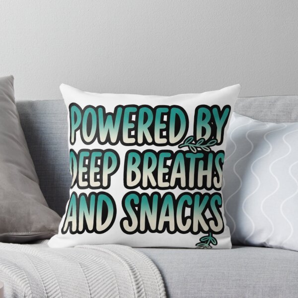Item preview, Powered By Deep Breaths And Snacks Funny Quote designed and sold by StickVerse by Owais.