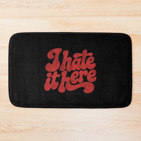 Item preview, I Hate It Here Funny Sarcastic Quote designed and sold by gunaone-design.