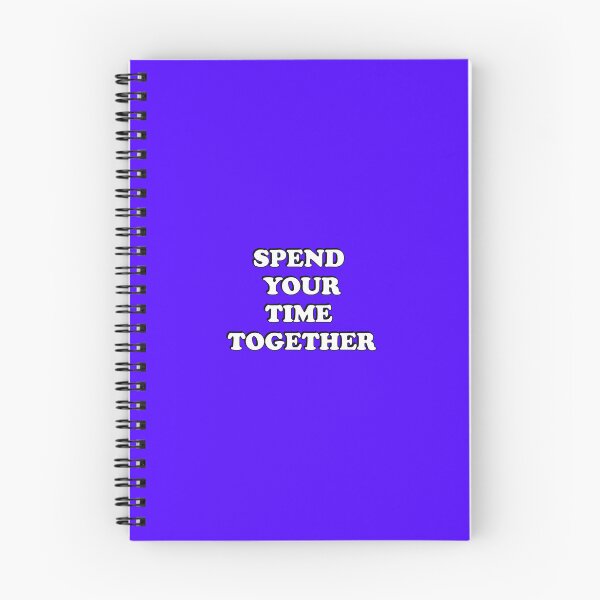 Item preview, Spend your time together designed and sold by Inspirationmotivation.