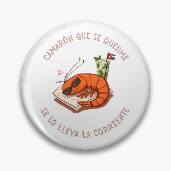 Item preview, T-shirt "The shrimp that falls asleep" proverb designed and sold by A lo Cubano Designs .