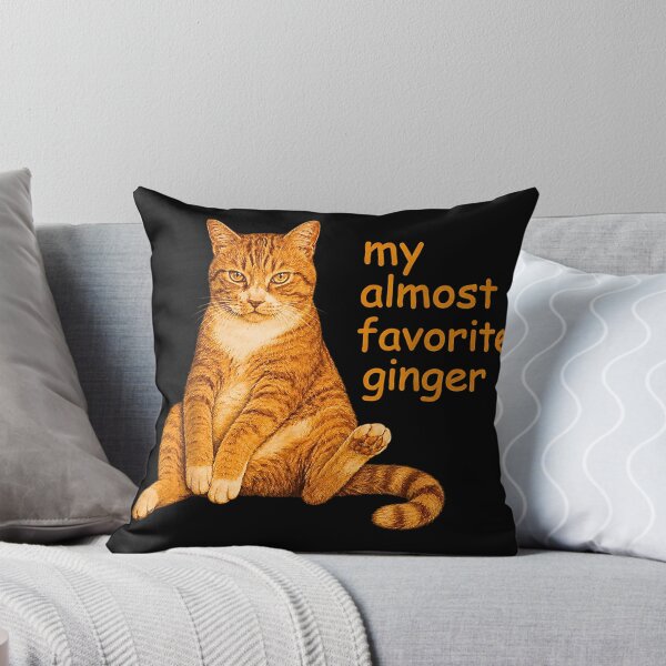 Item preview, My Almost Favorite Ginger – Funny Orange Tabby Cat Lover Design designed and sold by NinigFox.