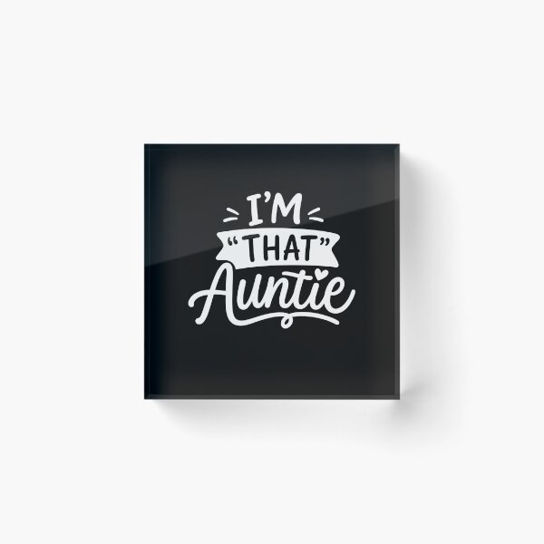 Item preview, I Am That Auntie designed and sold by gunaone-design.