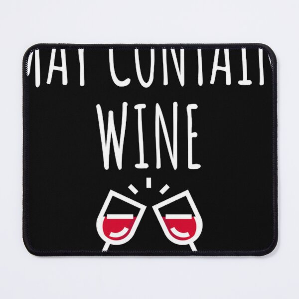 Item preview, May Contain Wine designed and sold by Exploringdiver.