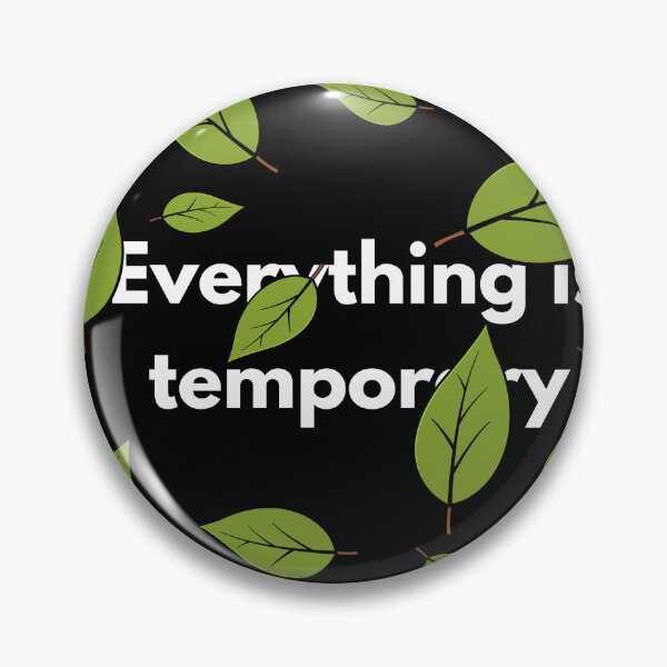 Item preview, Everything is temporary designed and sold by Konvero.