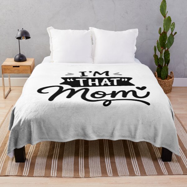 Item preview, I Am That Mom Funny Family Quote designed and sold by gunaone-design.