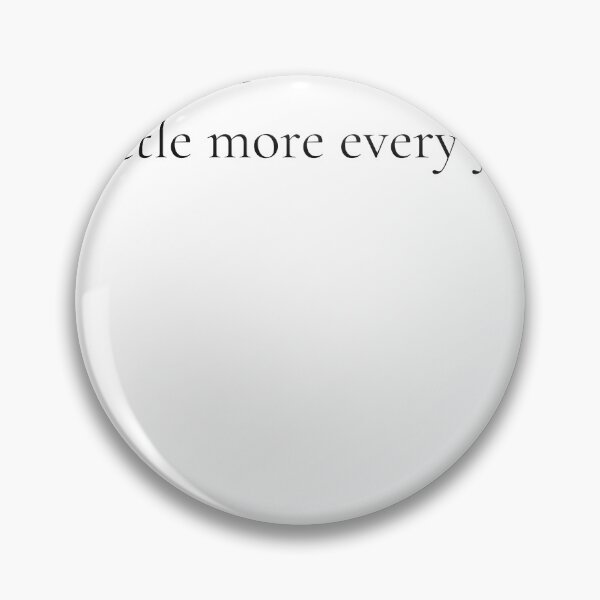 Item preview, I Unlearn A Little More Every Year - Minimalist Growth Quote Shirt designed and sold by DaysLoading.