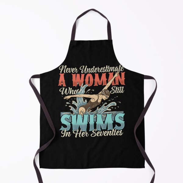 Item preview, Swimming Never Underestimate A Woman Swim In Her Seventies designed and sold by JoachimUnger.