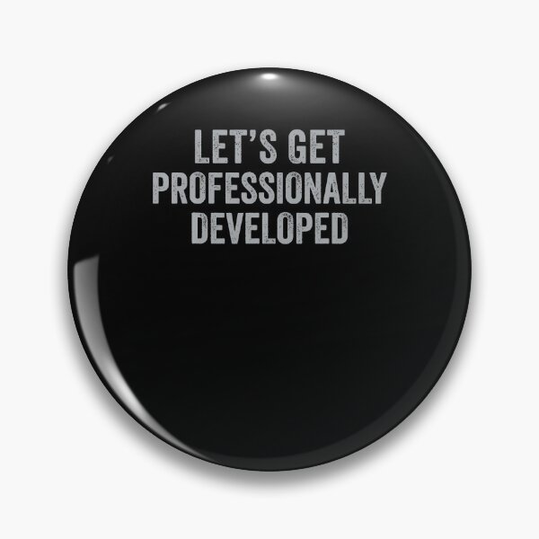 Item preview, Let'S Get Professionally Developed Funny designed and sold by JoachimUnger.