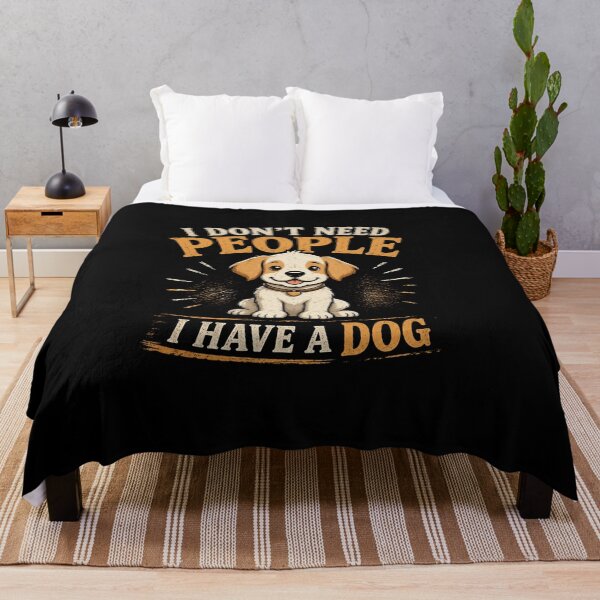 Item preview, I dont need people i have a dog designed and sold by Konvero.
