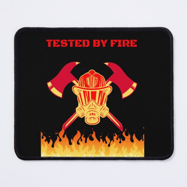 Item preview, Tested By Fire designed and sold by HillC1985.