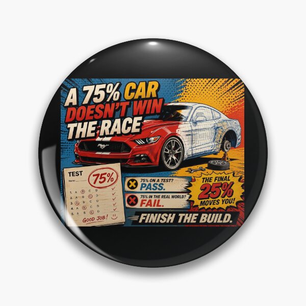 Item preview, 75% Complete Doesn’t Win The Race designed and sold by WatchesAndMore.