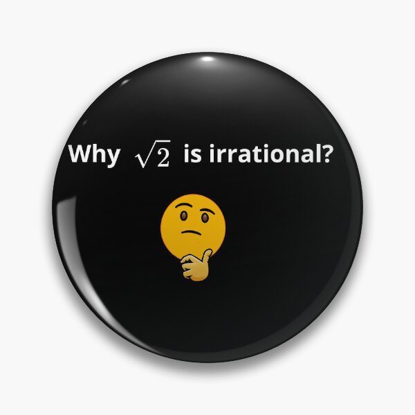 Item preview, Why is the square root of 2 irrational? designed and sold by arteseimagenes.
