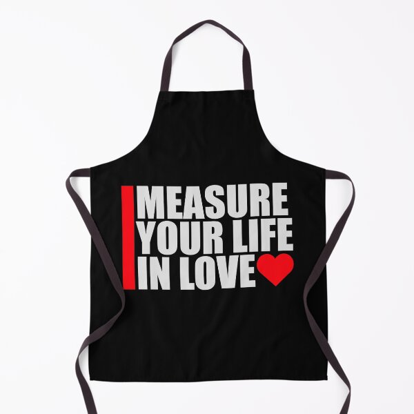 Item preview, Measure Your Life In Love Inspiring Wholesome Quote designed and sold by shirt-o-mat.