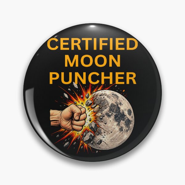 Item preview, Certified Moon Puncher  Moon New Crater designed and sold by erozzz.