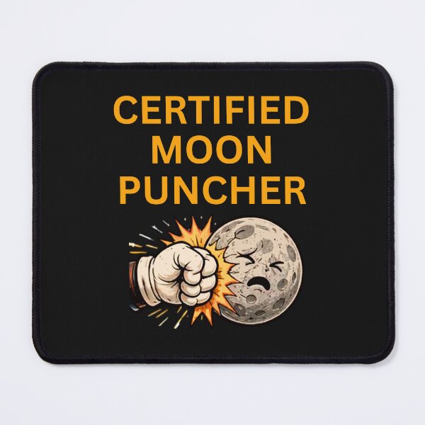 Item preview, Moon New Crater Certified Moon Puncher designed and sold by erozzz.