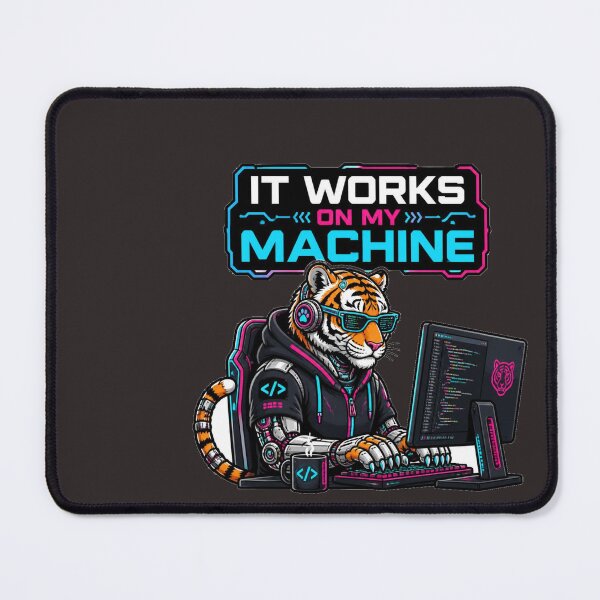 Item preview, Funny Cyberpunk Tiger Developer - It Works On My Machine designed and sold by MargaretPolanco.