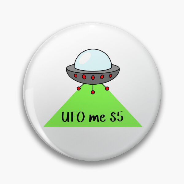 Item preview, UFO me $5 designed and sold by SlimyFish.
