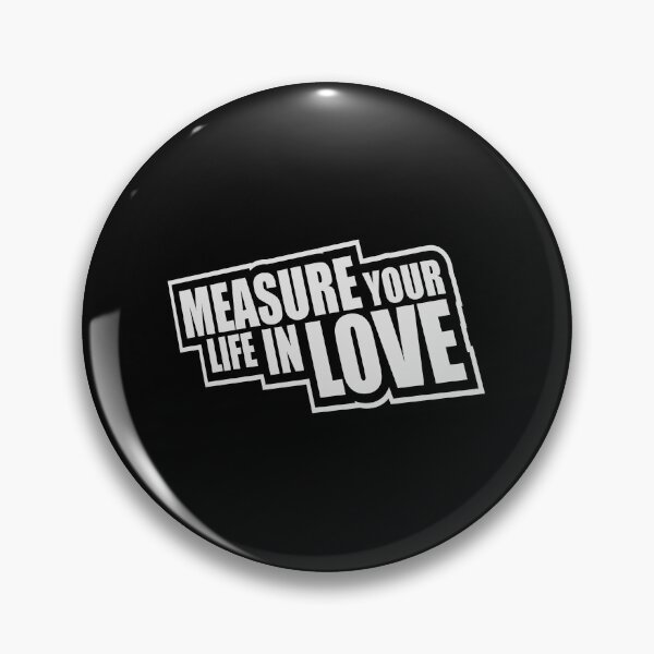 Item preview, Measure Your Life In Love Inspiring Wholesome Quote designed and sold by shirt-o-mat.