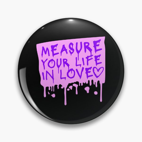Item preview, Measure Your Life In Love Inspiring Wholesome Quote designed and sold by shirt-o-mat.