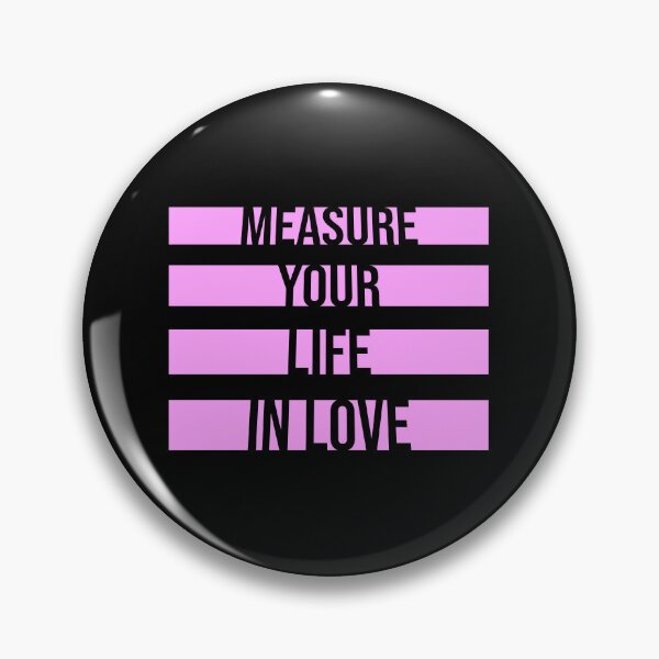 Item preview, Measure Your Life In Love Inspiring Wholesome Quote designed and sold by shirt-o-mat.