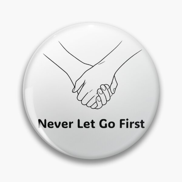 Item preview, Never Let Go First – Holding Hands Love and Relationship Design designed and sold by Buli89.