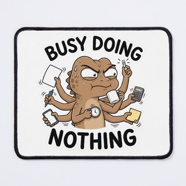 Item preview, Busy Doing Nothing Funny Office Work Humor designed and sold by CreativeArtisanPrints Shop.