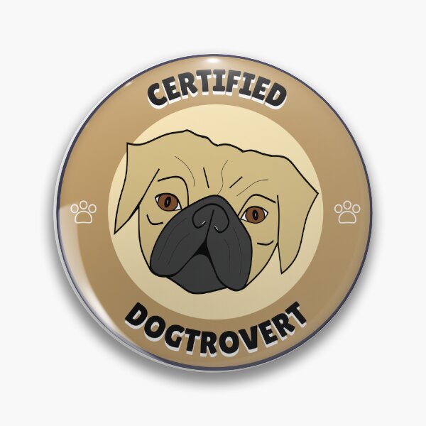 Item preview, Certified Pug Dogtrovert designed and sold by Sartoris Art.