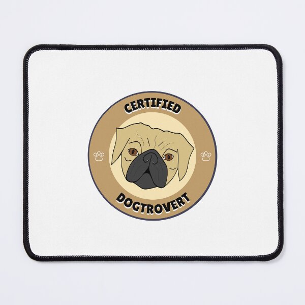 Item preview, Certified Pug Dogtrovert designed and sold by Sartoris Art.