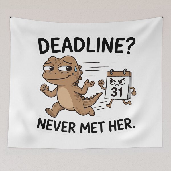Item preview, Deadline Never Met Her Funny Work Humor designed and sold by CreativeArtisanPrints Shop.