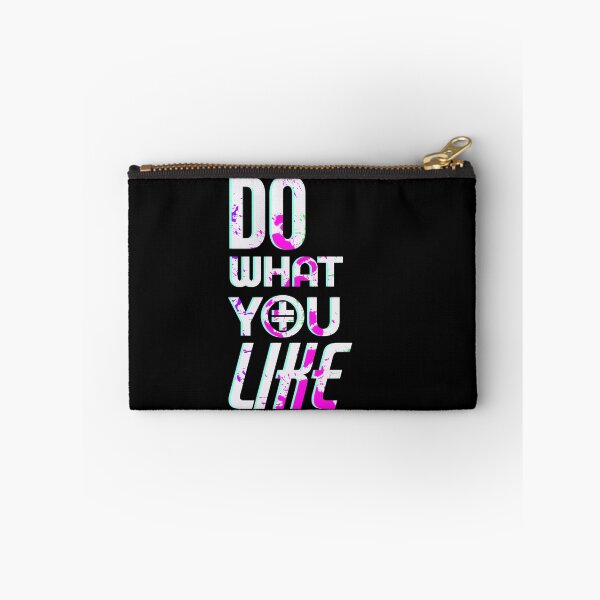 Item preview, Do What You Like designed and sold by FanGirl Design By The Mad Thatter.