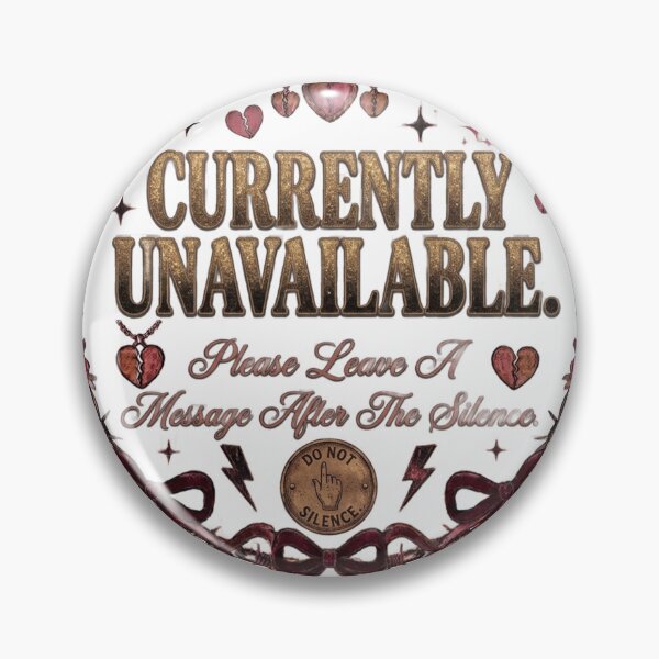 Item preview, Currently Unavailable Please Leave Message After Silence Design designed and sold by InkroarCo.