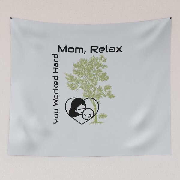Item preview, Relax MOM You Worked Hard-V3 designed and sold by CHIEF-HAT STORE.
