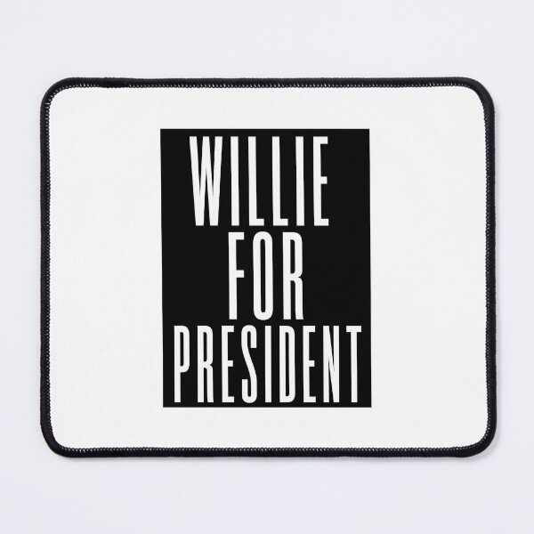 Item preview, Willie For President - Willie Nelson Inspired Design (by Daily Ghost Graphics) designed and sold by DailyGhost.