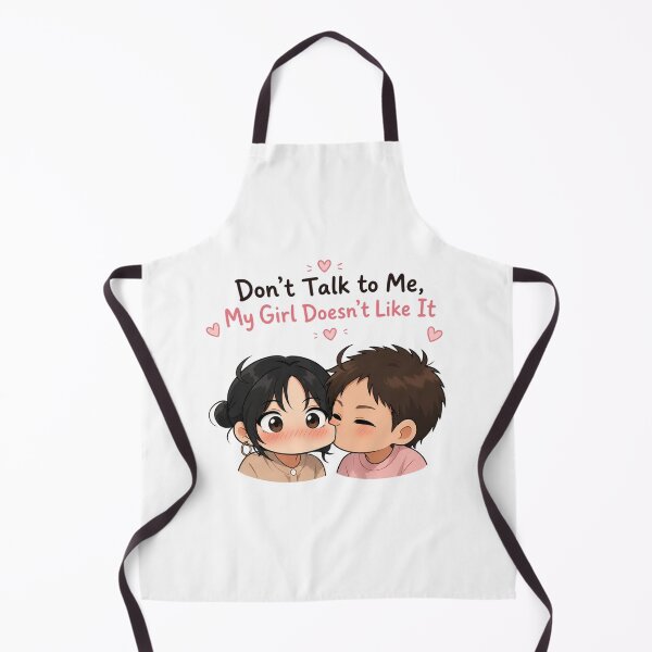 Item preview, Don’t Talk to Me, My Girl Doesn’t Like It – Cute Couple designed and sold by anemiche.