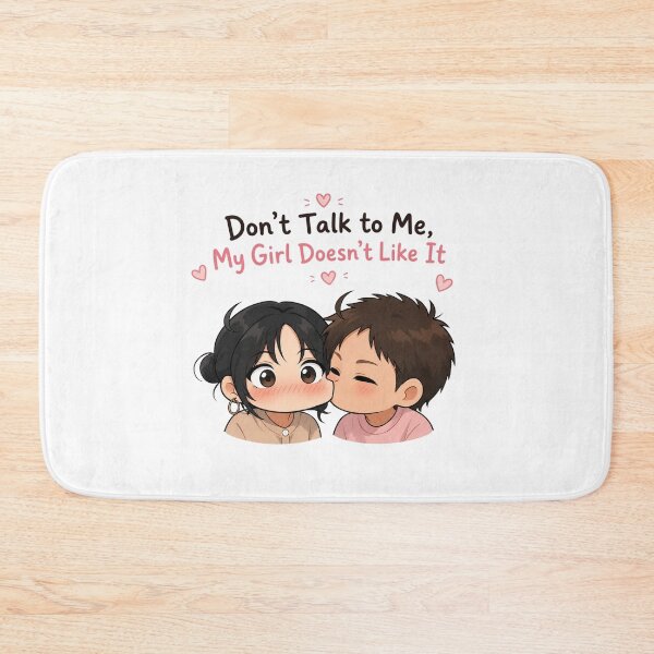 Item preview, Don’t Talk to Me, My Girl Doesn’t Like It – Cute Couple designed and sold by anemiche.