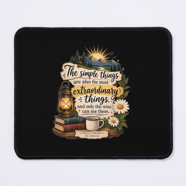 Item preview, The Simple Things Are Extraordinary Quote | Paulo Coelho Inspirational Book Quote | The Alchemist designed and sold by MimiSabu.