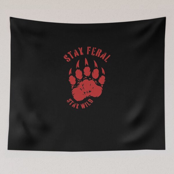 Item preview, Stay Feral, Stay Wild, bear tracks, wildlife rage designed and sold by ewicraft.