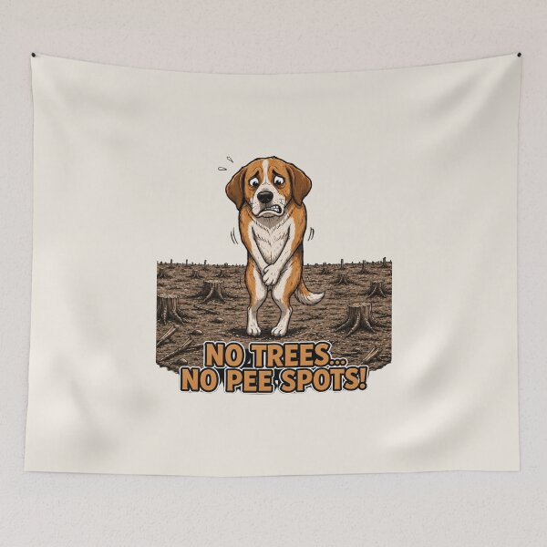 Item preview, No Trees... No Pee Spots! Funny Dog Environmental Humor designed and sold by Alpine-Ink.