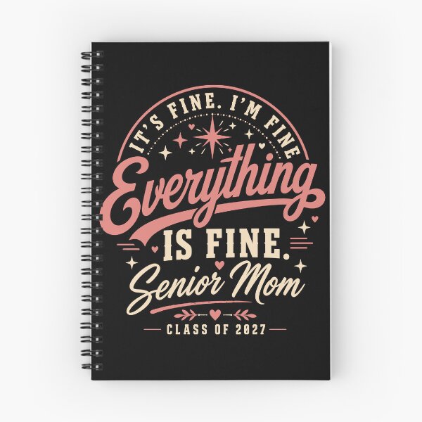 Item preview, It's Fine Everything Is Fine Senior Mom Class of 2027, Senior Mom Gift, Graduation Graphic Tee designed and sold by Merchall  store.