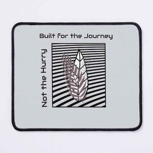 Item preview, Built for the Journey, Not the Hurry-V2 designed and sold by CHIEF-HAT STORE.
