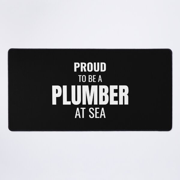 Item preview, Proud to be a Plumber at Sea (White) designed and sold by ShipCrewNation.