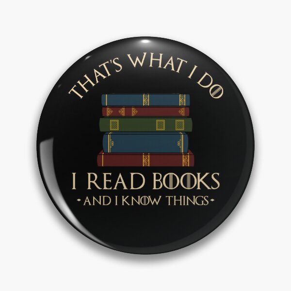 Item preview, That'S What I Do I Read Books And I Know Things - Reading designed and sold by MakmurMpxgo.