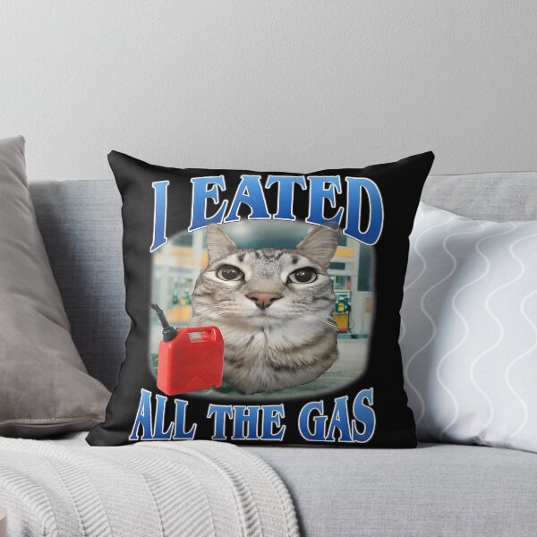 Item preview, Eated All The Gas Funny Silly Cat Meme designed and sold by Vectraxos.