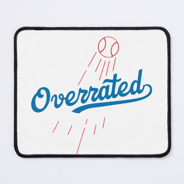 Item preview, Dodgers Are Overrated designed and sold by Creative Coyote.